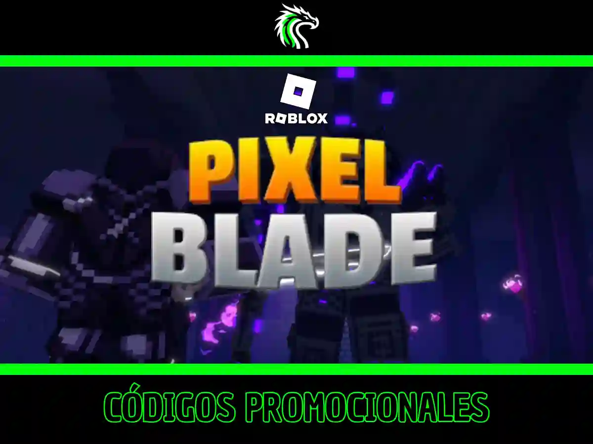 Lista de códigos de Pixel Blade activos este mes