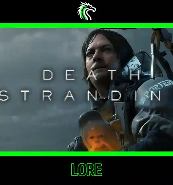 Todo lo que debes saber sobre el lore de Death Stranding para entender la historia del juego
