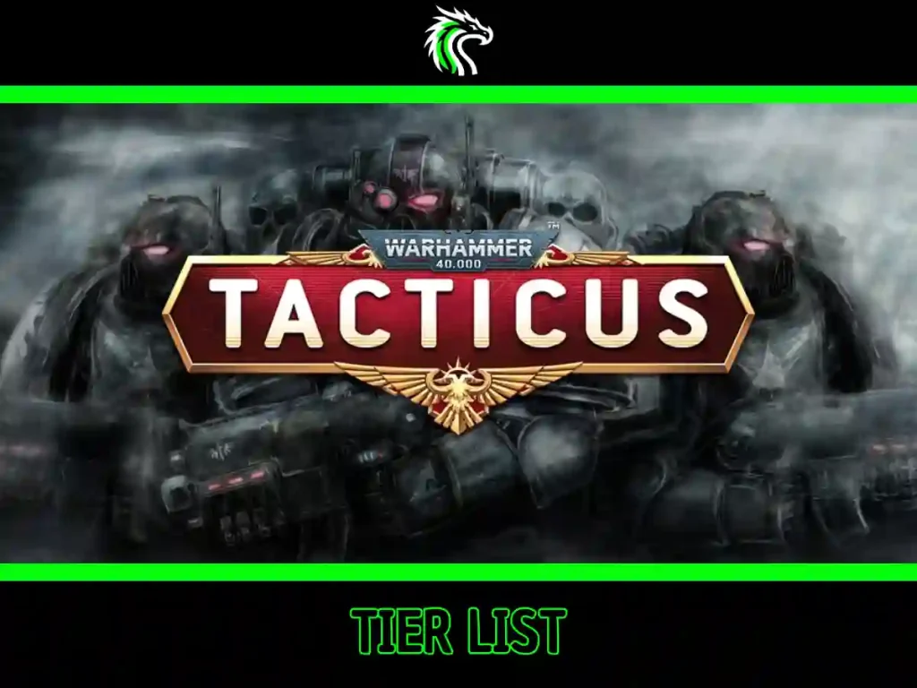 tier list de Warhammer 40k Tácticus actualizada de este mes