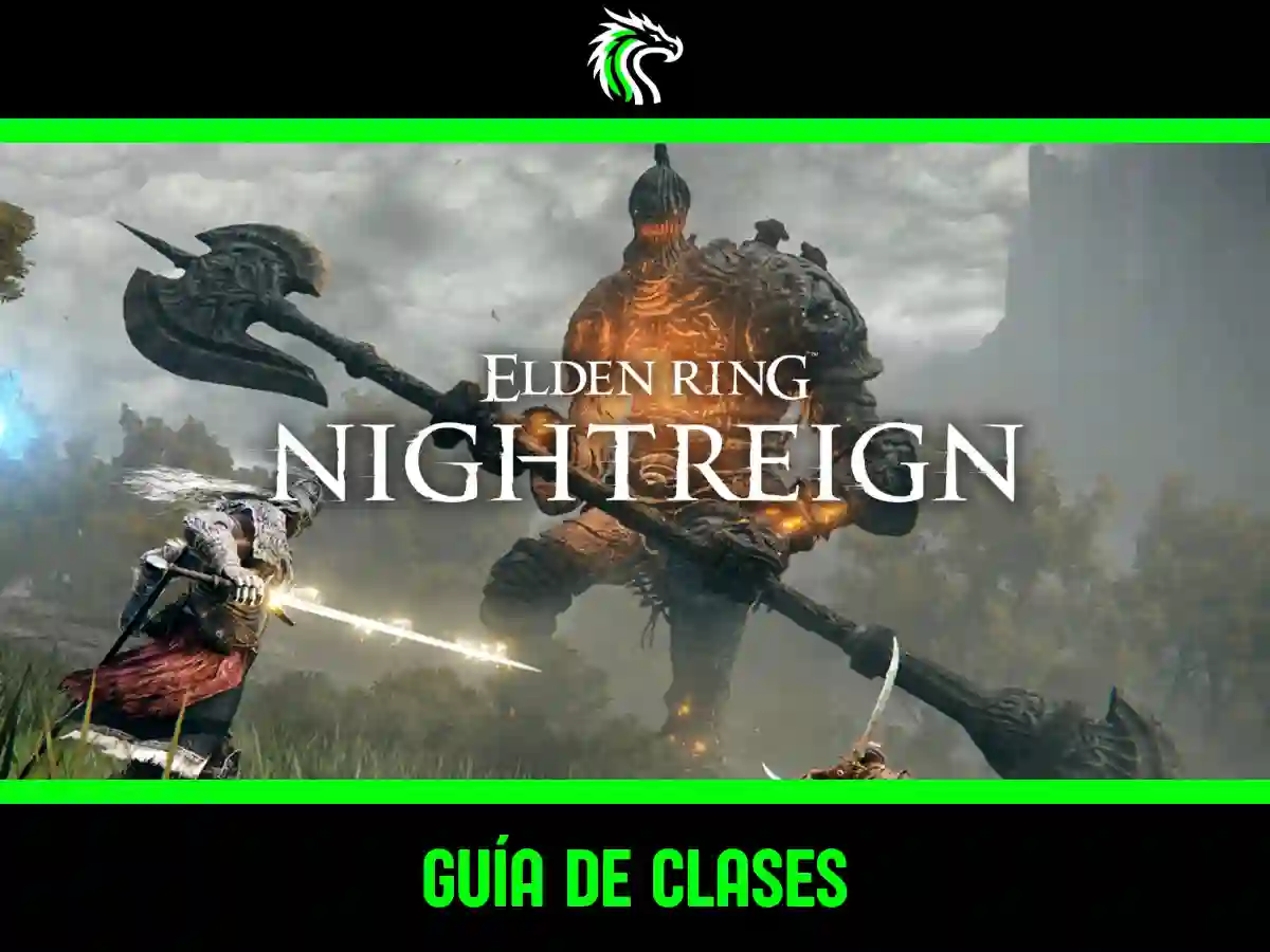 Guía de clases de Elden Ring Nightreign