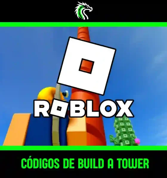 Descubre si hay códigos de Build a Tower activos este mes en Roblox.