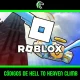 Descubre todos los códigos de Hell to Heaven Climb activos este mes en Roblox y cómo canjearlos.