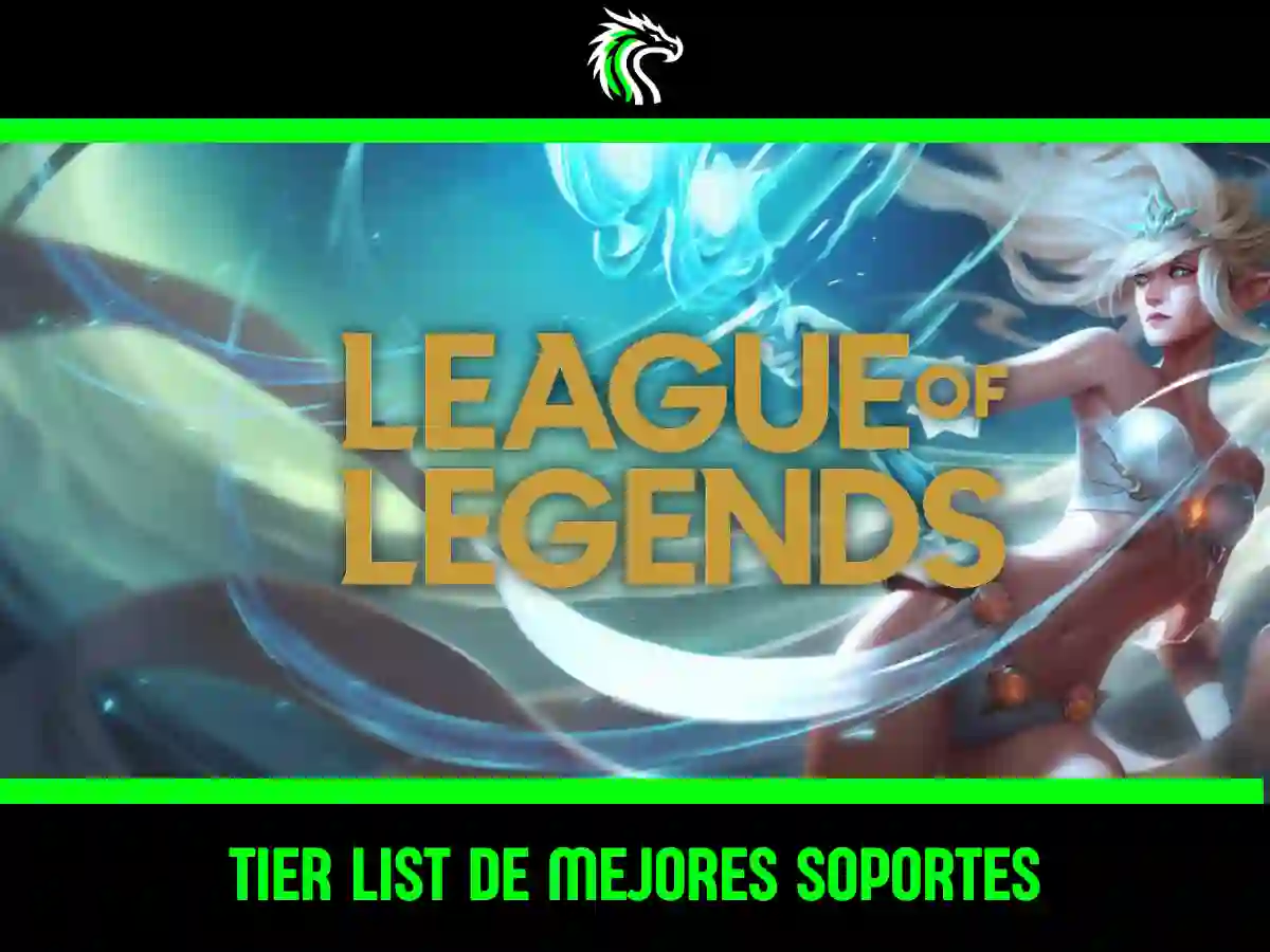 Descubre a los mejores soportes de League of Legends con esta tier list de este mes.