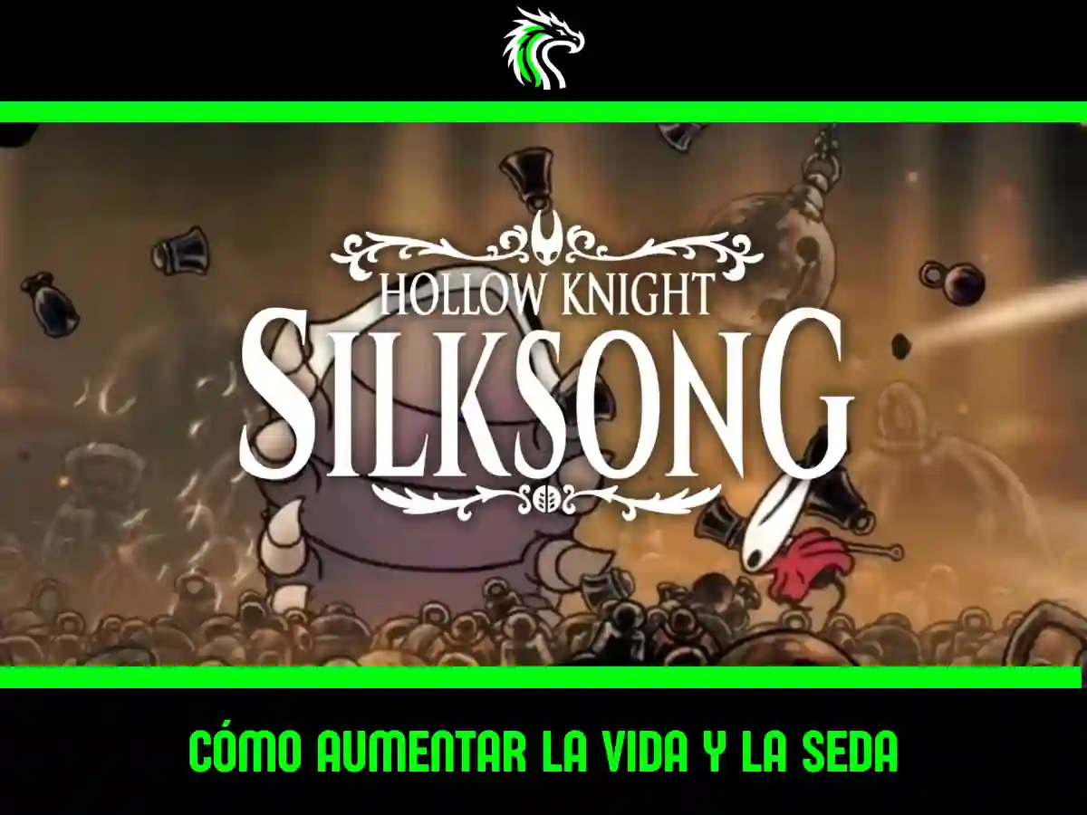 Aprende cómo aumentar la vida y la seda en Hollow Knight Silksong