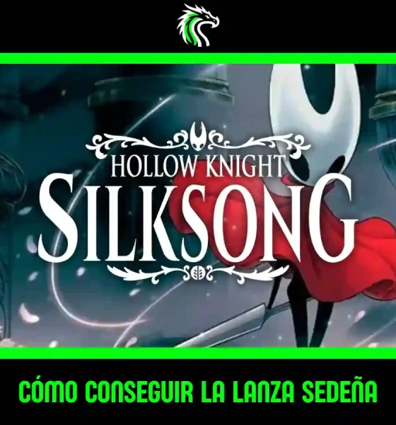 cómo conseguir la Lanza Sedeña en Hollow Knight Silksong