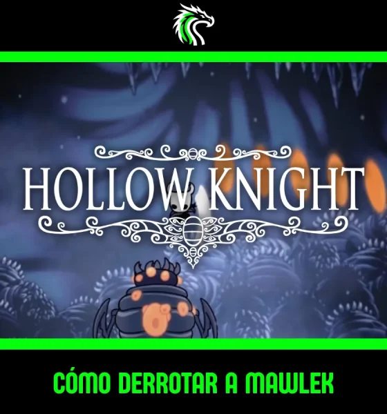 Guía de cómo Derrotar a Mawlek en Hollow Knight