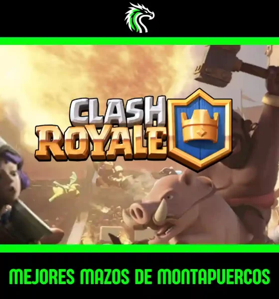 Top 3 de mejores mazos de Montapuercos en Clash Royale para esta temporada