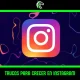 Descubre 10 trucos para crecer en Instagram este mismo año