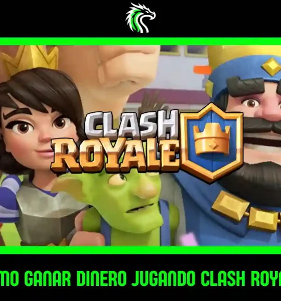 Conoce las mejores formas de cómo ganar dinero jugando Clash Royale este año