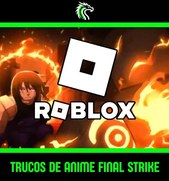 Descubre todos los trucos y comandos de consola de Anime Final Strike de Roblox