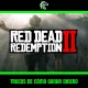 Los mejores trucos de cómo ganar dinero en RDR 2