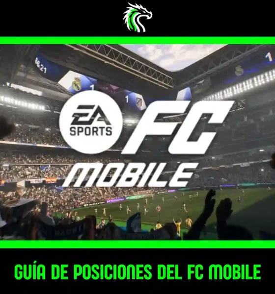 Guía de posiciones del FC Mobile