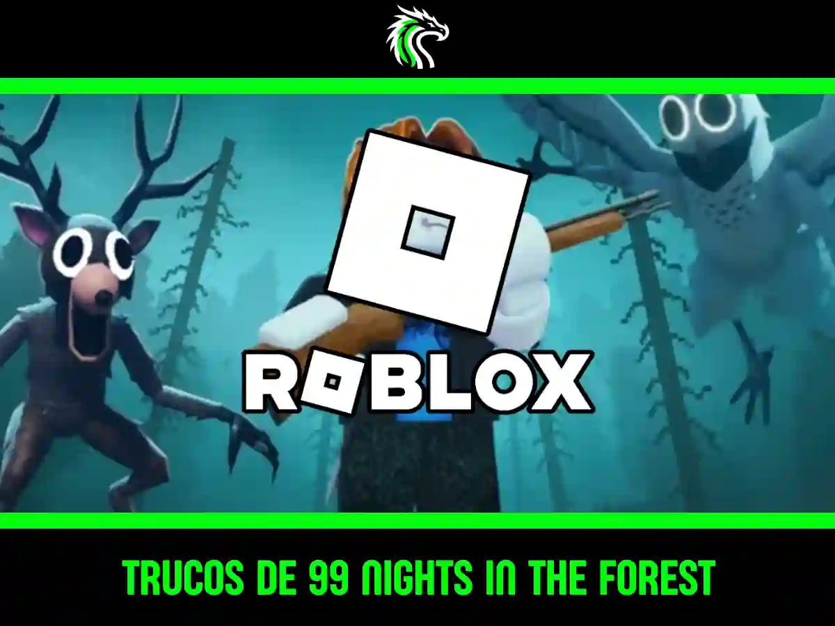 Todos los trucos y comandos de consola de 99 Nights in the Forest en Roblox