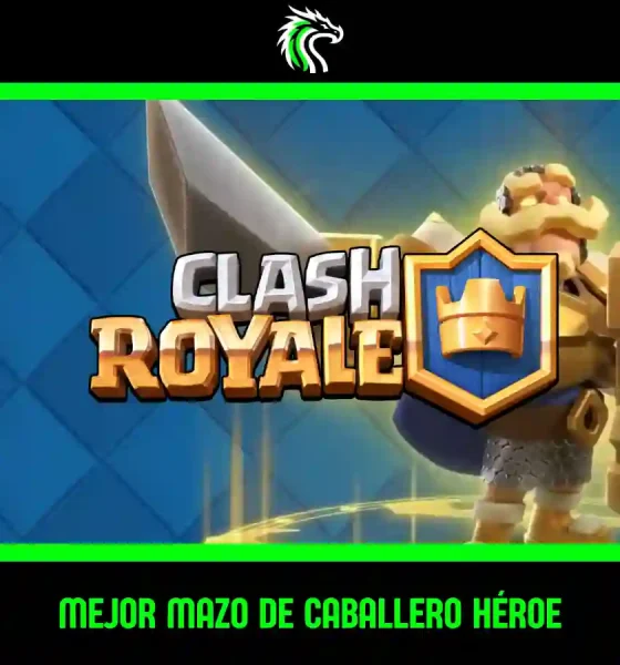 Este es el mejor mazo de Caballero en Clash Royale