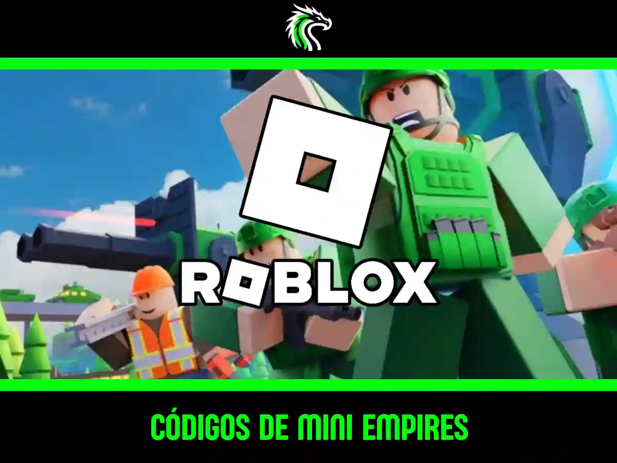 Lista de códigos de Mini Empires activos en Roblox este mes