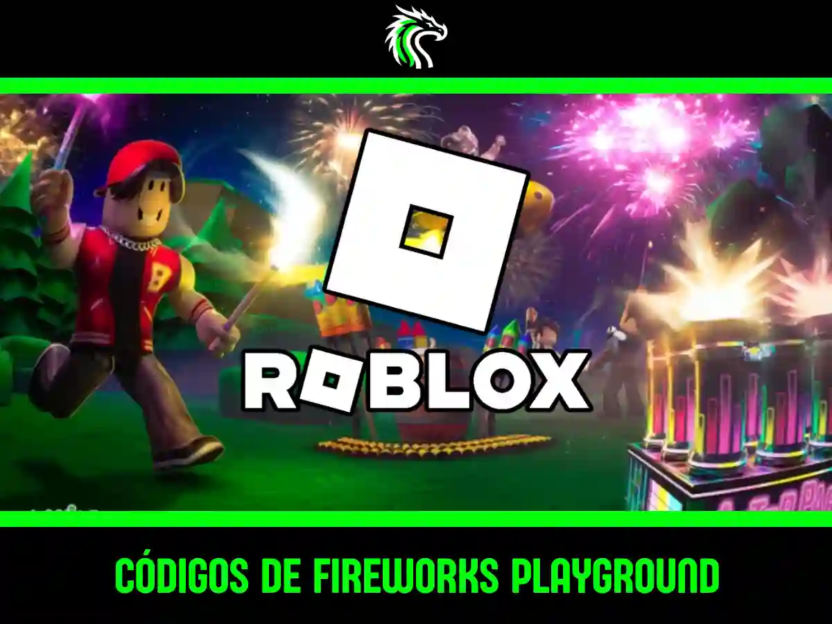 Listas de códigos de Fireworks Playground activos este mes en Roblox
