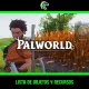 Lista de nombres de todos los objetos de Palworld