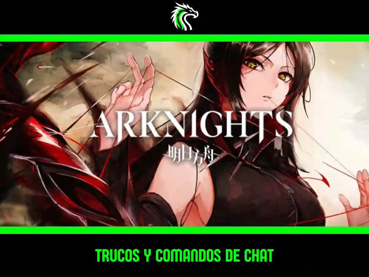 Comandos de chat de Arknights