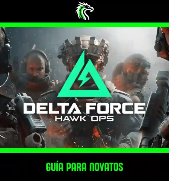 Aprende cómo jugar Delta Force con nuestra guía para novatos