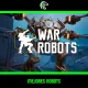 Mejores robots de War Robots: Top 5 de este mes