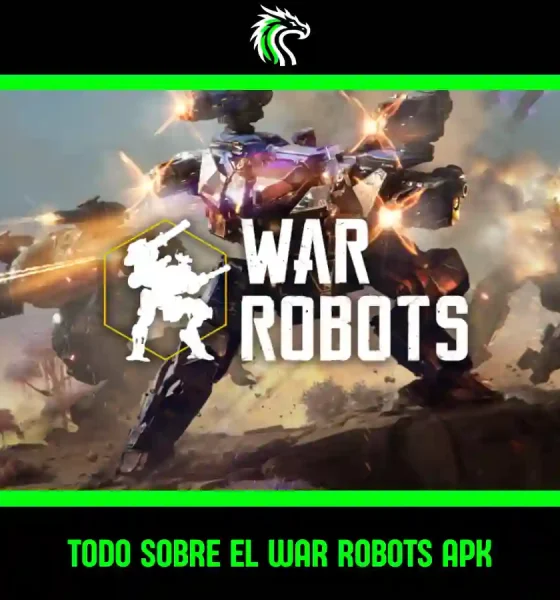 Todo sobre la War Robots APK