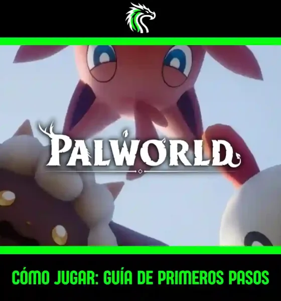 Cómo jugar Palworld: Guía para principiantes