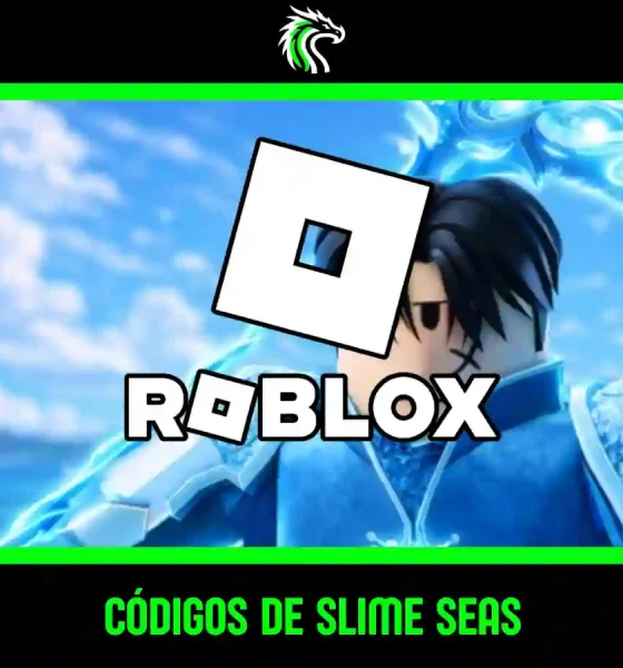 Listas de códigos de Slime Seas activos este mes en Roblox