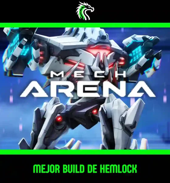 La mejor build de Hemlock en Mech Arena