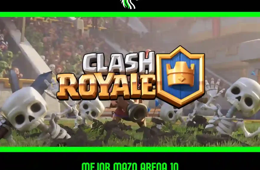 El mejor mazo para Arena 10 de Clash Royale y cómo jugar con él