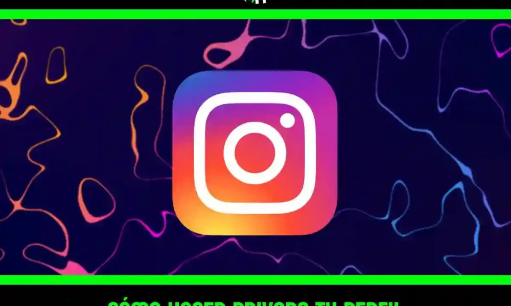Aprende cómo cambiar perfil a privado Instagram
