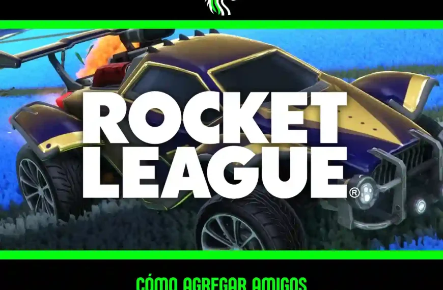 Descubre cómo agregar amigos en Rocket League paso a paso