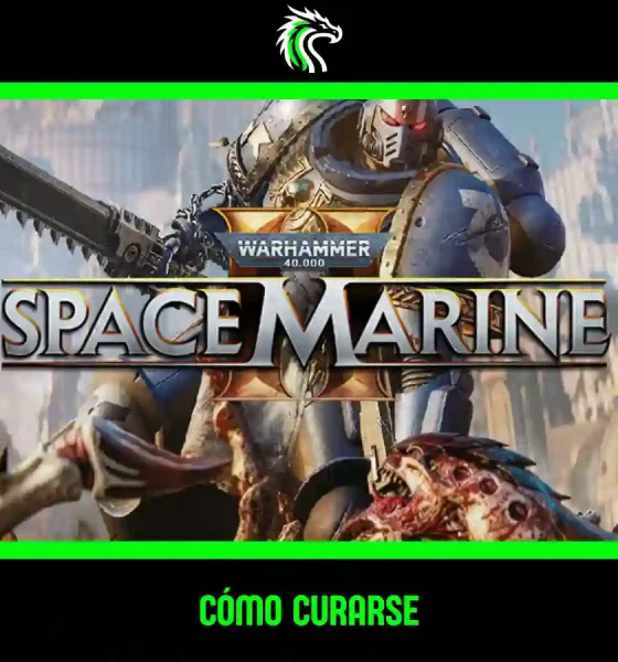 Guía: cómo curarse en Space Marine 2