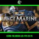 Guía: aprende cómo mejorar FPS en Space Marine 2