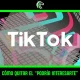 Tutorial: cómo quitar el podría interesarte de TikTok