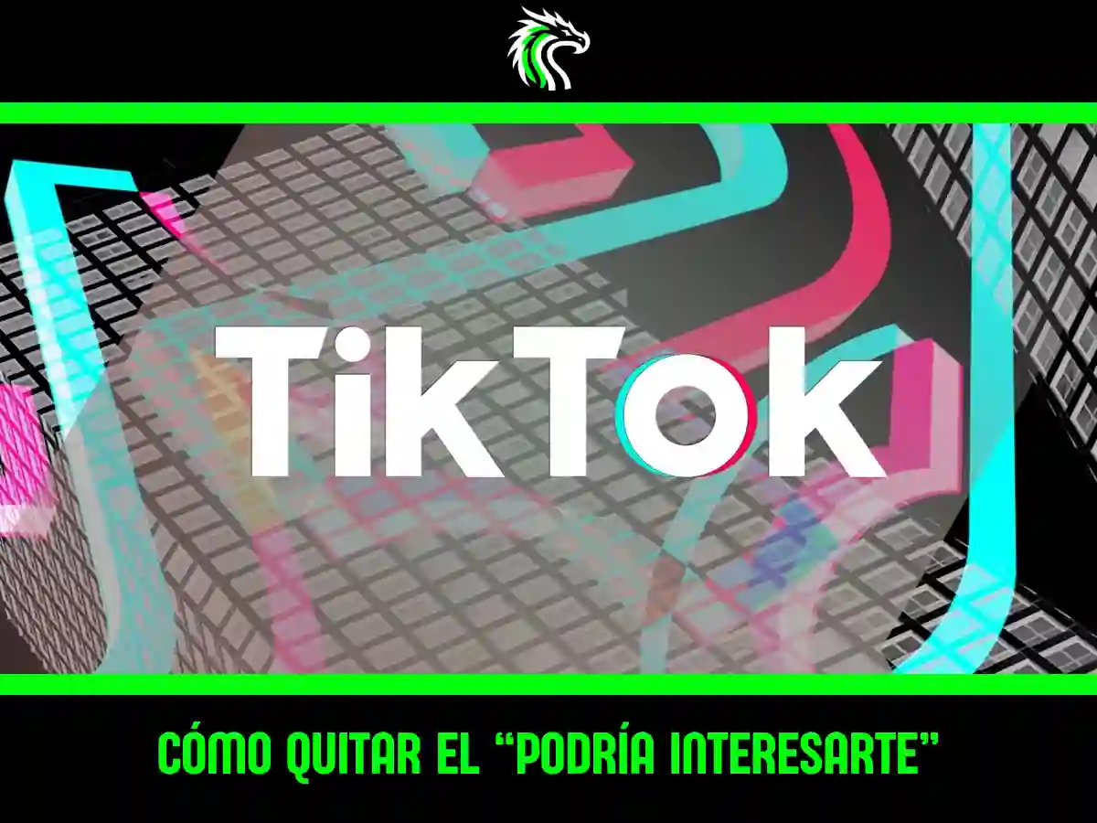 Tutorial: cómo quitar el podría interesarte de TikTok