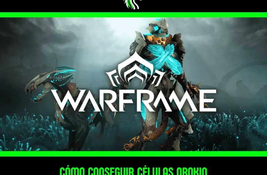 Guía: dónde farmear Células Orokin en Warframe rápido