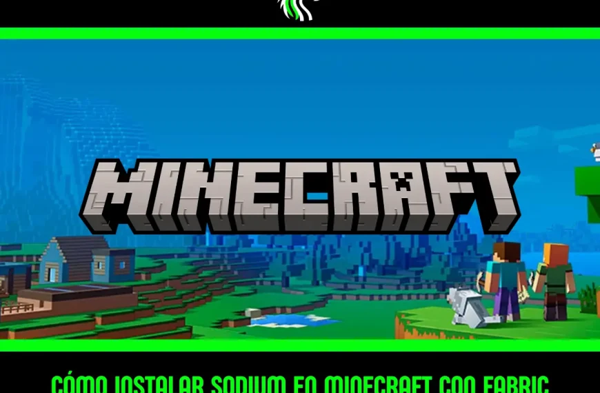 Guía: cómo instalar Sodium en Minecraft con Fabric