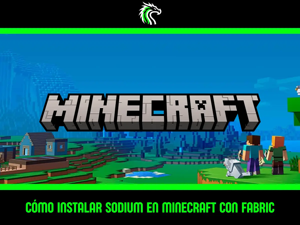 Guía: cómo instalar Sodium en Minecraft con Fabric