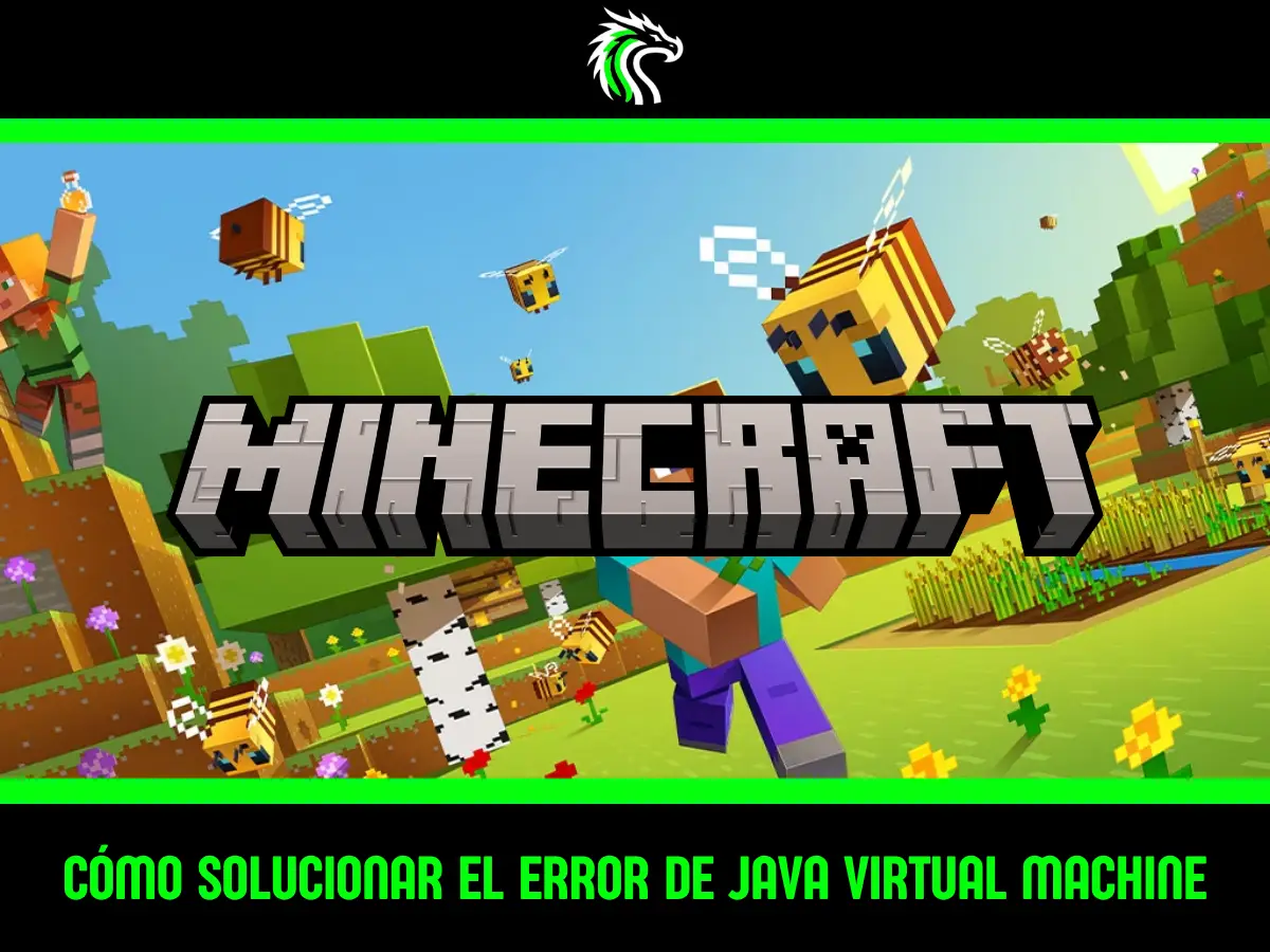Guía cómo solucionar el error de Java virtual machine en Minecraft