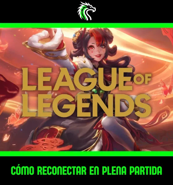 Guía: cómo solucionar el error de reconectar en League of Legends