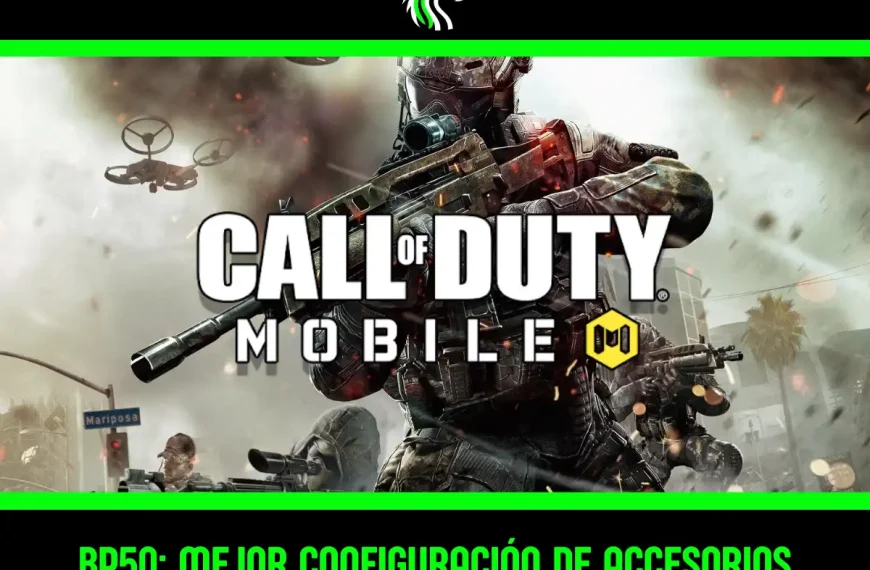 Guía: mejor configuración de accesorios para la BP50 en CoD Mobile