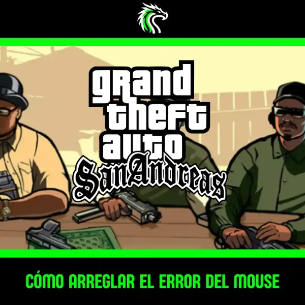 cómo solucionar el bug del ratón en GTA San Andreas en Windows 11 paso a paso