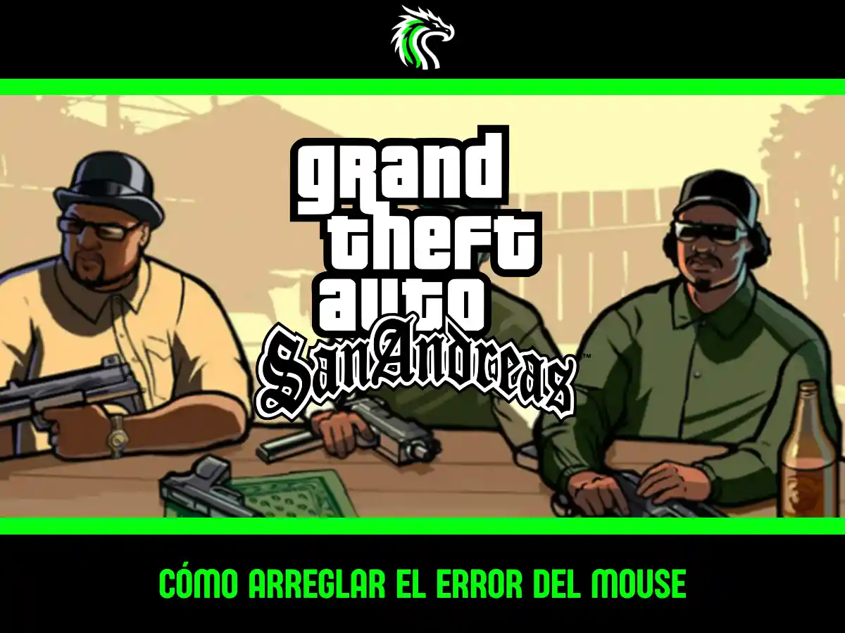 cómo solucionar el bug del ratón en GTA San Andreas en Windows 11 paso a paso