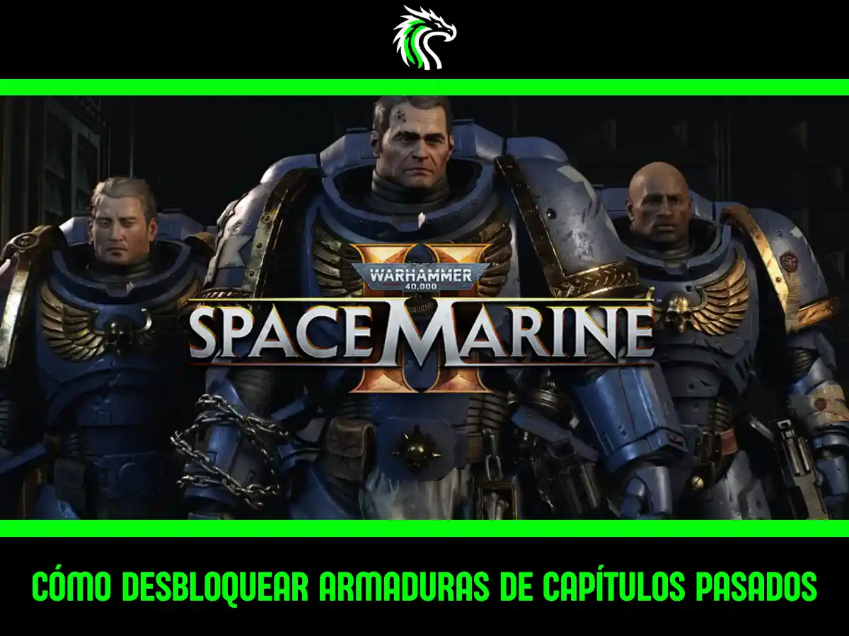 Guía: cómo desbloquear armaduras de otros capítulos en Space Marine 2