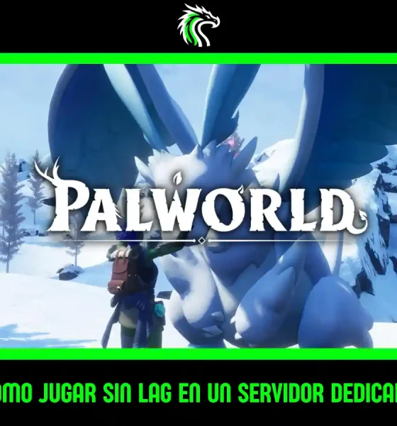 guía: cómo optimizar un servidor dedicado de Palworld para evitar lag