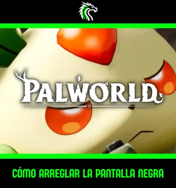 Guías: cómo solucionar la pantalla negra en Palworld al iniciar