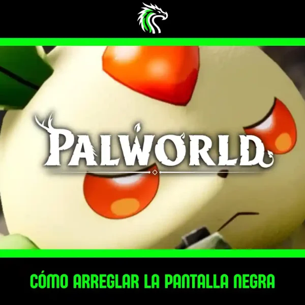 Guías: cómo solucionar la pantalla negra en Palworld al iniciar