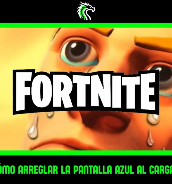 Guía: cómo solucionar la pantalla azul al iniciar Fortnite en PC