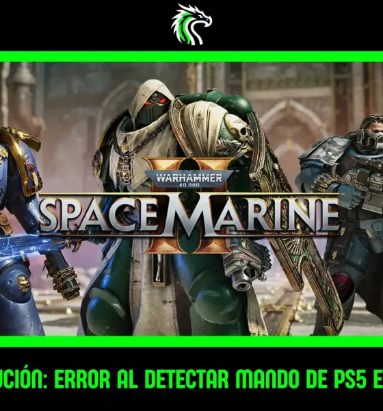 Guía: Space Marine 2 no detecta el mando de PS5 en PC