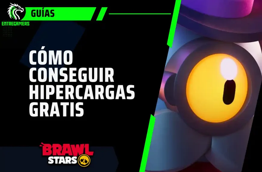 cómo desbloquear Hipercargas gratis en Brawl Stars